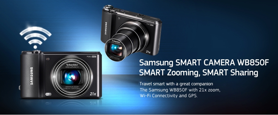 Samsung Smart Camera WB850F Smart Zooming, Smart Sharing. Travel smart with a great companion. The Samsung WB850F with 21x zoom, Wi-Fi Connectivity and GPS.