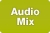 Audio Mix