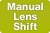 Manual Lens Shift