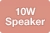 10W Speaker