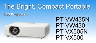 The Bright, Compact Portable / LCD Projectors PT-VW435N PT-VW430 PT-VX505N PT-VX500