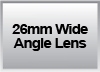 26mm Wide Angle Lens